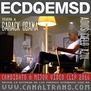 Barack Obama - Adios Cielo Azul - Premios ECDQEMSD