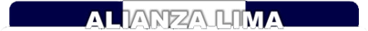 Alianza Lima - Futbol Peruano