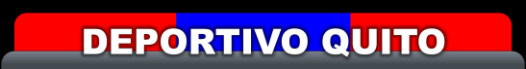 Deportivo Quito - Futbol Deportivo Quito - Futbol