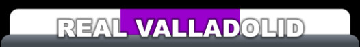 Real Valladolid - Futbol Espaol