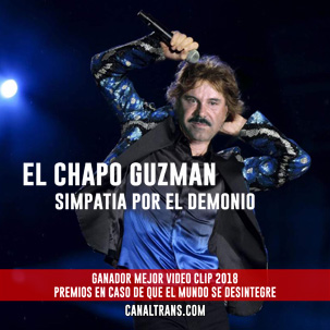 El Chapo Guzmn - Simpata Por El Demonio - The Rolling Stones - Premios ECDQEMSD