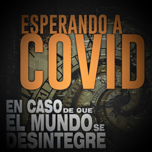 En Caso De Que El Mundo Se Desintegre Podcast ECDQEMSD