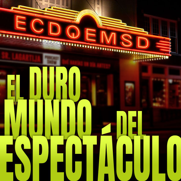 En Caso De Que El Mundo Se Desintegre Podcast ECDQEMSD