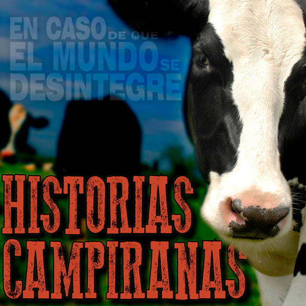 En Caso De Que El Mundo Se Desintegre Podcast ECDQEMSD