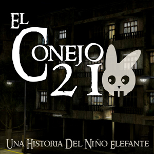 El Conejo 21 - Una Historia Del Niño Elefante