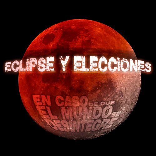 Eclipse y Elecciones - Podcast
