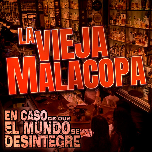 La Vieja Malacopa - Podcast