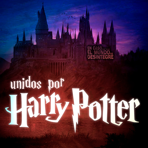 Unidos Por Harry Potter - Podcast
