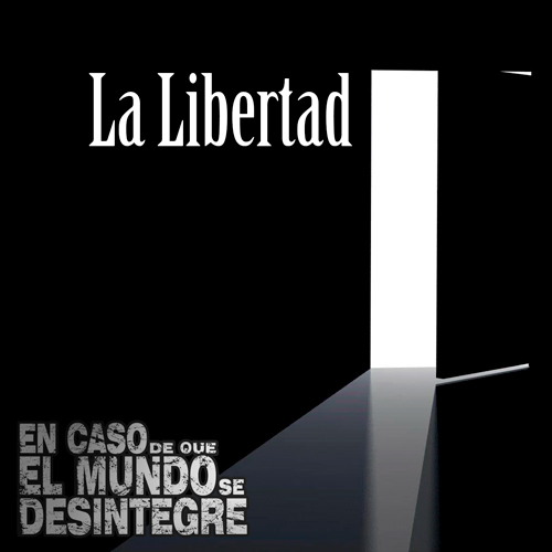 La Libertad - Podcast