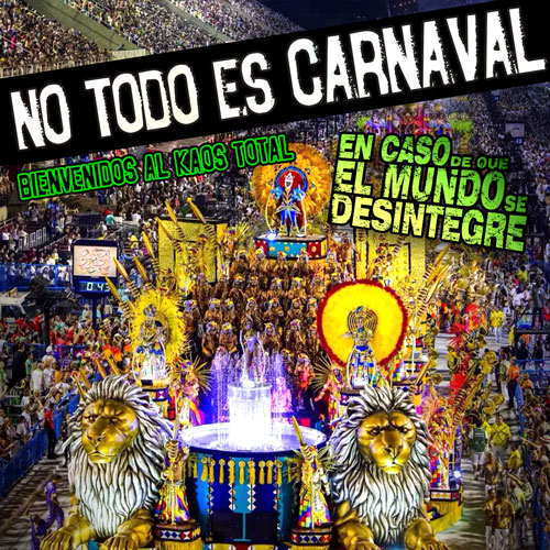 No Todo Es Carnaval - Podcast
