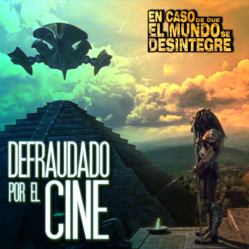 Defraudado Por El Cine - Podcast