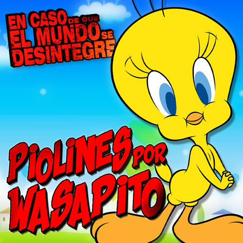 Piolines Por Wasapito - Podcast