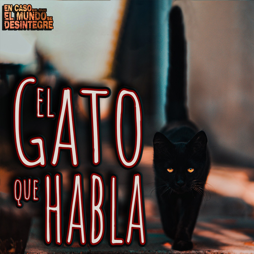 El Gato Que Habla - Podcast