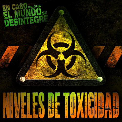Niveles De Toxicidad - Podcast