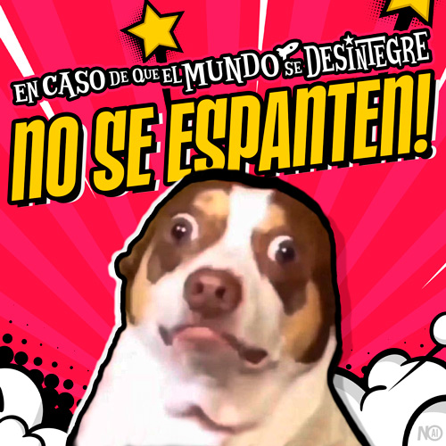 No Se Espanten - Podcast