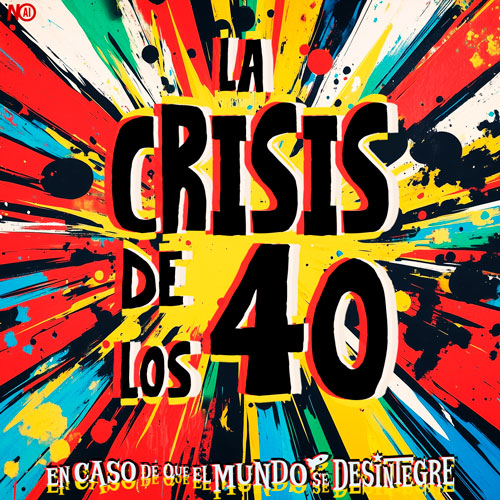 La Crisis de los 40 - Podcast