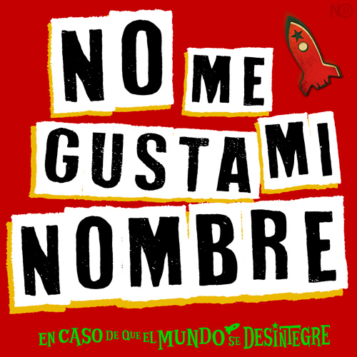 No Me Gusta Mi Nombre - Podcast