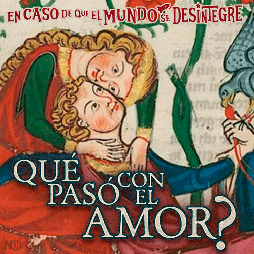 Qué pasó con el Amor? - Podcast