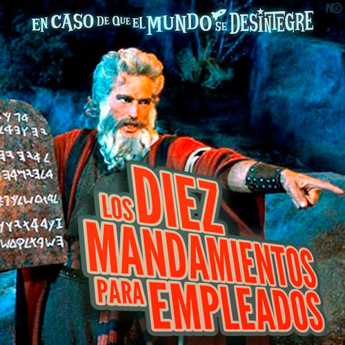 Los Diez Mandamientos para Empleados - Podcast