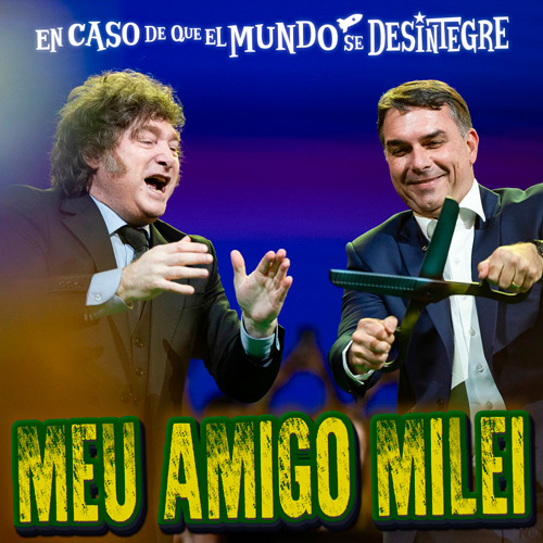 Meu Amigo Milei - Podcast