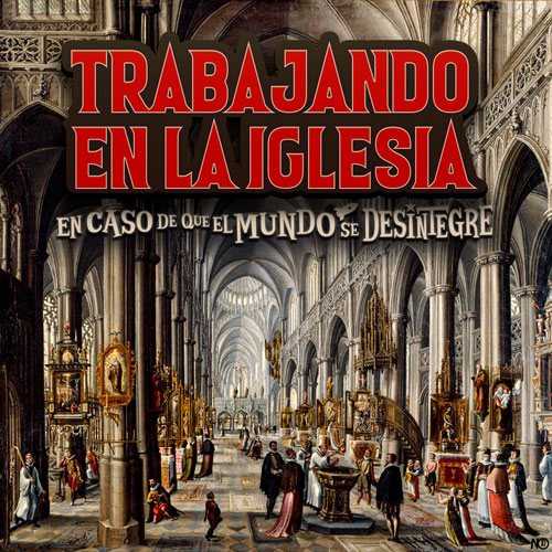 Trabajando en la Iglesia - Podcast