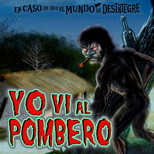 Yo vi al Pombero- Podcast