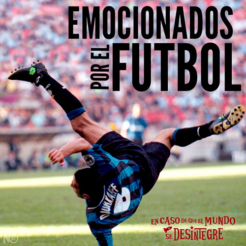 Emocionados por el Fútbol - Podcast