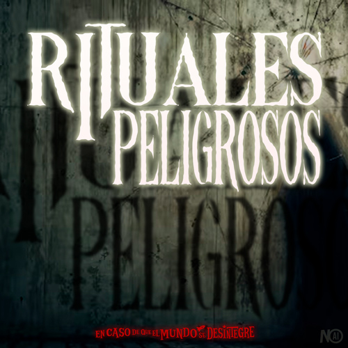 Rituales Peligrosos - Podcast