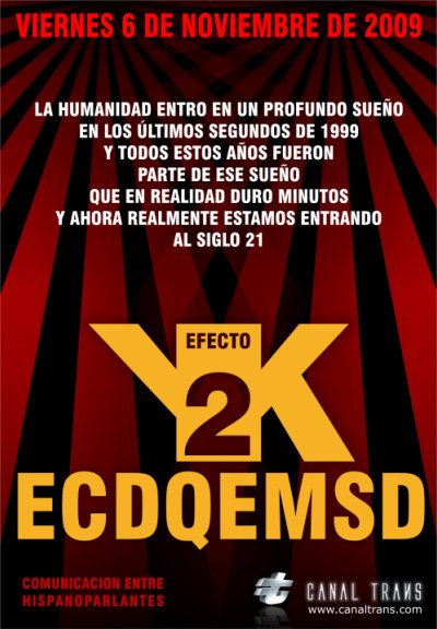 ECDQEMSD Y2K - En Caso De que El Mundo Se Desintegre - Show 2000 !!!